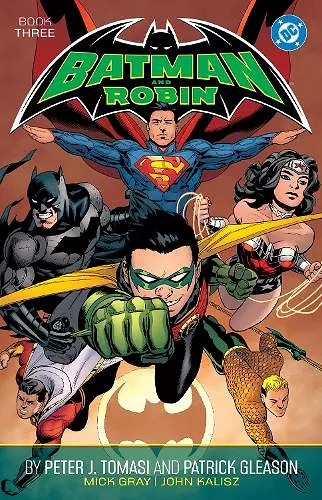 Batman and Robin by Peter J. Tomasi and Patrick Gleason Book Three cover