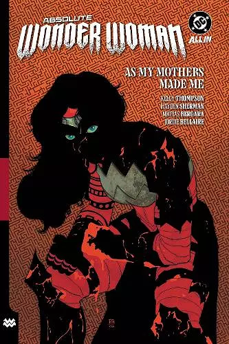 Absolute Wonder Woman Vol. 2: As My Mothers Made Me cover