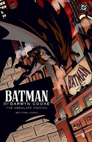 Batman by Darwyn Cooke: Absolute Edition cover