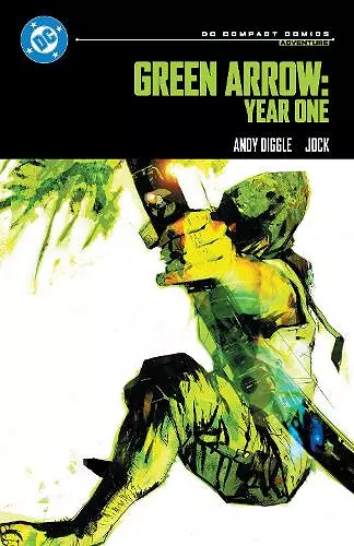 Green Arrow: Year One: DC Compact Comics Edition cover