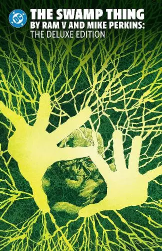 The Swamp Thing by Ram V and Mike Perkins Omnibus cover
