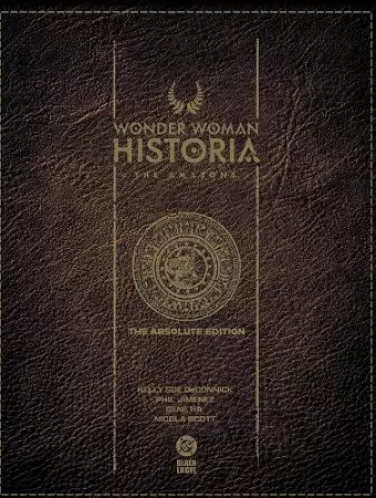 Wonder Woman Historia: The Amazons: Absolute Edition cover