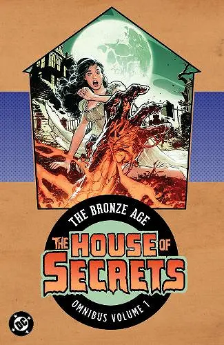 House of Secrets: The Bronze Age Omnibus Vol. 1 (New Edition) cover