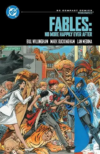 Fables: No More Happily Ever After: DC Compact Comics Edition cover