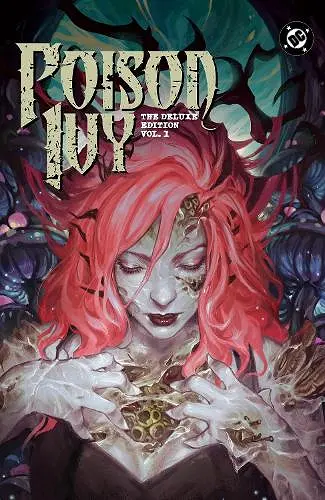 Poison Ivy: Deluxe Edition Vol. 1 cover