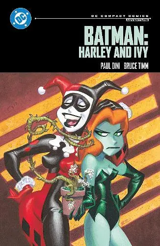 Batman: Harley and Ivy: DC Compact Comics Edition cover