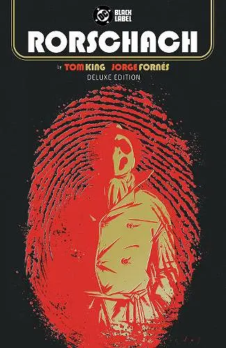Rorschach by Tom King and Jorge Fornes: Deluxe Edition cover