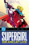 DC Finest: Supergirl: Die and Let Live cover