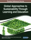 Global Approaches to Sustainability Through Learning and Education cover