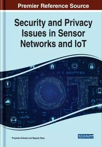 Security and Privacy Issues in Sensor Networks and IoT cover