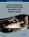 Improving Business Performance Through Innovation in the Digital Economy cover