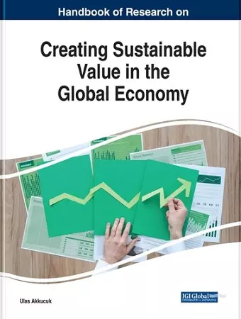 Recent Developments on Creating Sustainable Value in the Global Economy cover