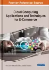 Cloud Computing Applications and Techniques for E-Commerce cover
