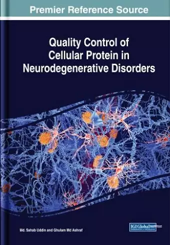 Quality Control of Cellular Protein in Neurodegenerative Disorders cover