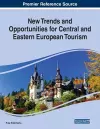 New Trends and Opportunities for Central and Eastern European Tourism cover