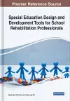 Special Education Design and Development Tools for School Rehabilitation Professionals cover