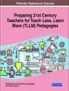 Preparing 21st Century Teachers for Teach Less, Learn More (TLLM) Pedagogies cover
