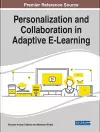 Personalization and Collaboration in Adaptive E-Learning cover