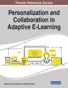 Personalization and Collaboration in Adaptive E-Learning cover