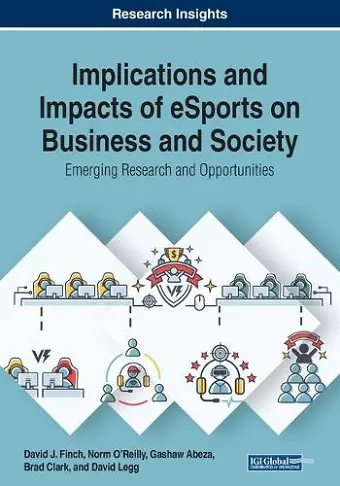 Implications and Impacts of eSports on Business and Society cover