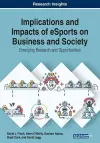 Implications and Impacts of eSports on Business and Society cover