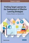 Profiling Target Learners for the Development of Effective Learning Strategies cover