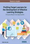 Profiling Target Learners for the Development of Effective Learning Strategies cover