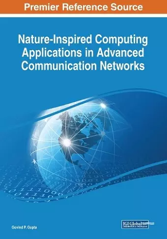 Nature-Inspired Computing Applications in Advanced Communication Networks cover