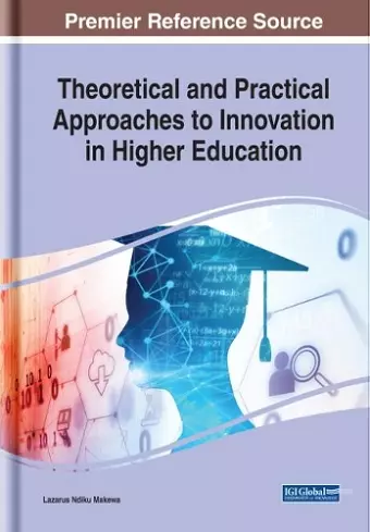 Theoretical and Practical Approaches to Innovation in Higher Education cover