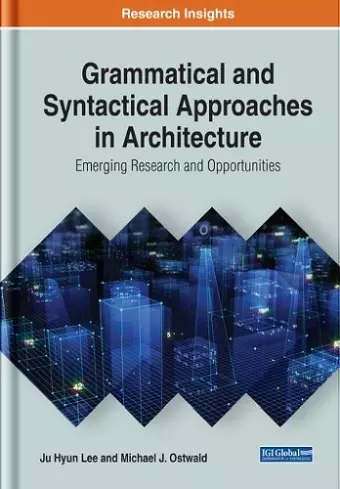 Grammatical and Syntactical Approaches in Architecture cover