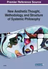 New Aesthetic Thought, Methodology, and Structure of Systemic Philosophy cover