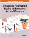 Virtual and Augmented Reality in Education, Art, and Museums cover