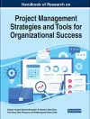 Handbook of Research on Project Management Strategies and Tools for Organizational Success cover