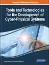 Tools and Technologies for the Development of Cyber-Physical Systems cover