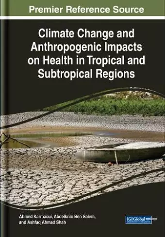 Climate Change and Anthropogenic Impacts on Neglected Tropical Diseases cover