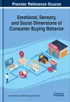 Emotional, Sensory, and Social Dimensions of Consumer Buying Behavior cover