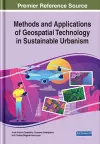 Methods and Applications of Geospatial Technology in Sustainable Urbanism cover