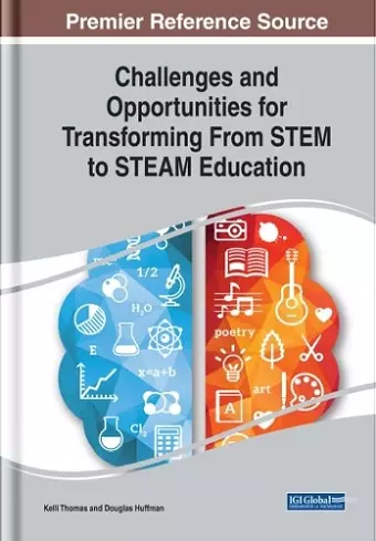 Challenges and Opportunities for Transforming From STEM to STEAM Education cover