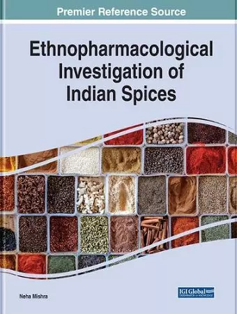 Ethnopharmacological Investigation of Indian Spices cover