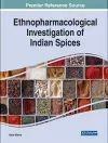 Ethnopharmacological Investigation of Indian Spices cover