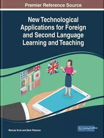New Technological Applications for Foreign and Second Language Learning and Teaching cover