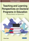 Teaching and Learning Perspectives on Doctoral Programs in Education cover