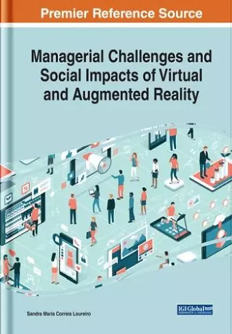 Managerial Challenges and Social Impacts of Virtual and Augmented Reality cover