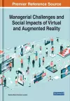 Managerial Challenges and Social Impacts of Virtual and Augmented Reality cover