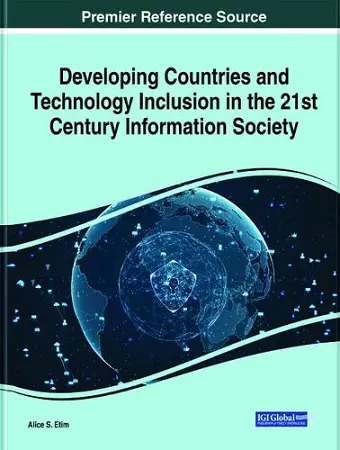 Developing Countries and Technology Inclusion in the 21st Century Information Society cover