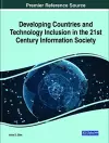Developing Countries and Technology Inclusion in the 21st Century Information Society cover