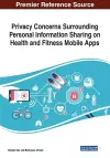 Privacy Concerns Surrounding Personal Information Sharing on Health and Fitness Mobile Apps cover