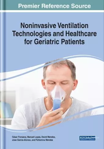 Noninvasive Ventilation Technologies and Healthcare for Geriatric Patients cover