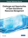 Challenges and Opportunities of Open Educational Resources Management cover