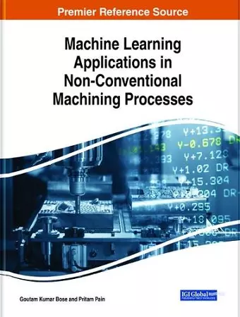 Machine Learning Applications in Non-Conventional Machining Processes cover